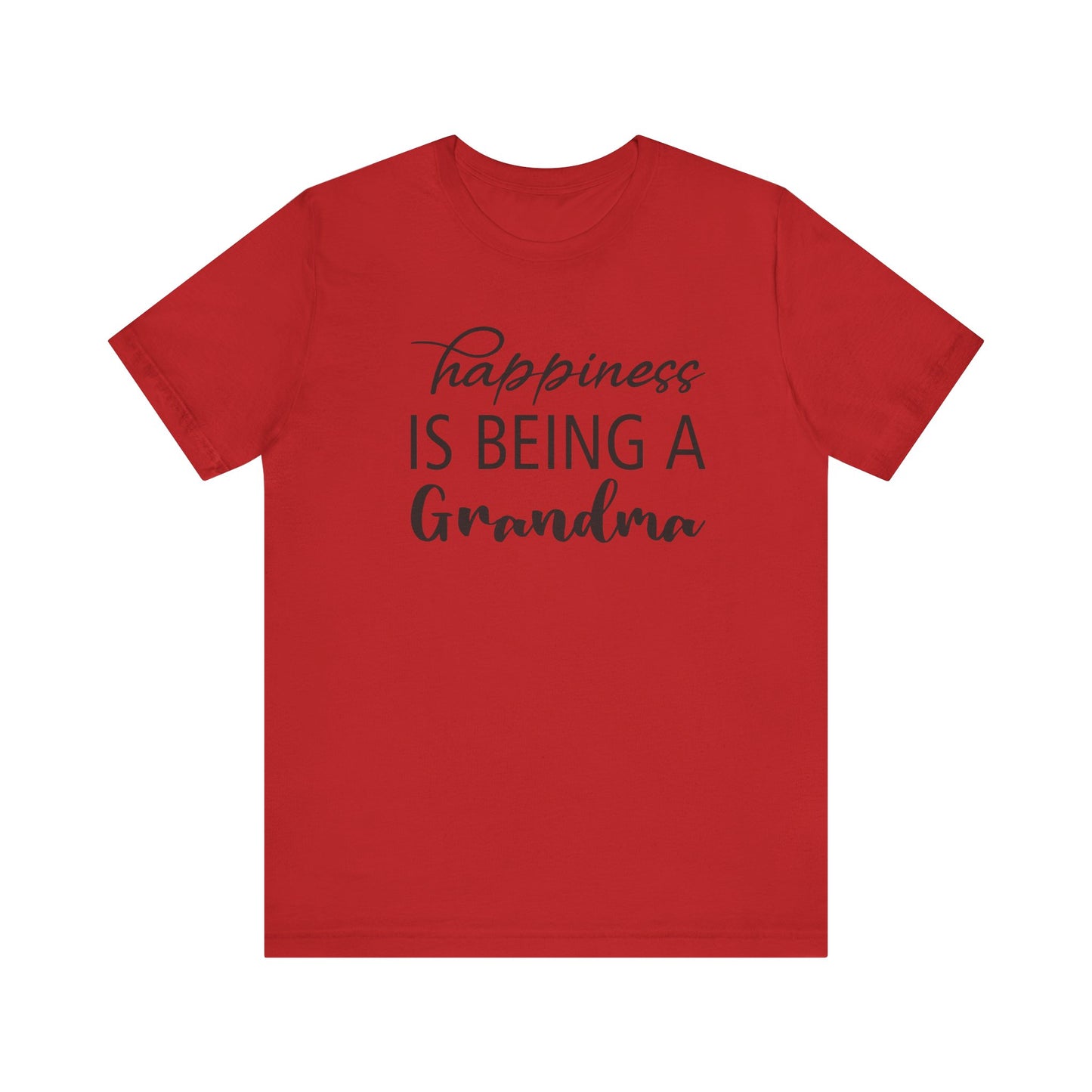 Happiness is Being a Grandma T-Shirt |Jersey Tee