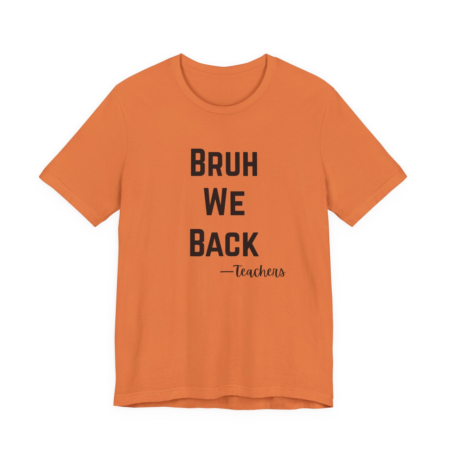 Teacher Appreciation Tee, Teacher Gifts, Back to School Shirt, Funny Teacher Shirt, Educational Humor Tee, Unisex Graphic Tee