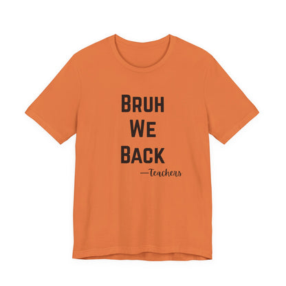 Teacher Appreciation Tee, Teacher Gifts, Back to School Shirt, Funny Teacher Shirt, Educational Humor Tee, Unisex Graphic Tee