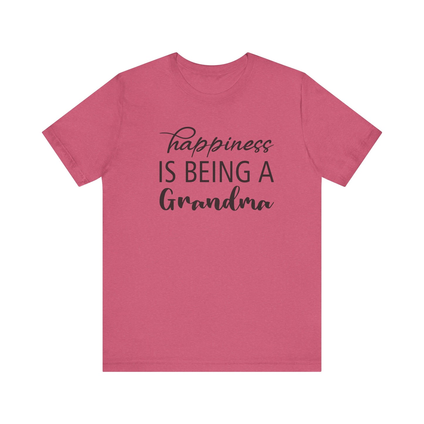 Happiness is Being a Grandma T-Shirt |Jersey Tee