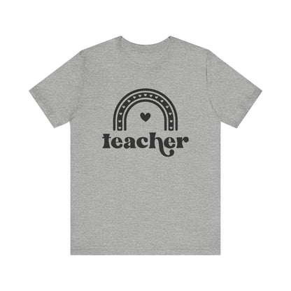 Teacher Rainbow Tee - Unisex Short Sleeve T-Shirt
