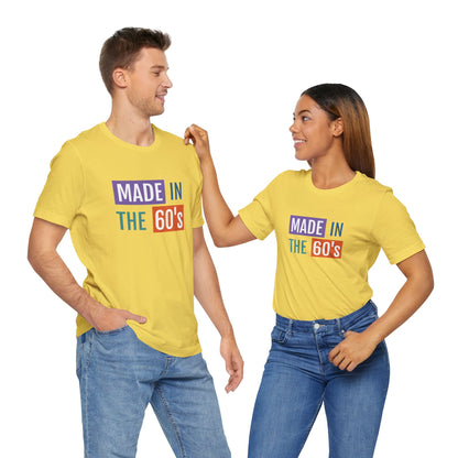 Retro 60's Tee - Unisex Jersey Short Sleeve T-Shirt - Perfect Gift for Nostalgia Lovers