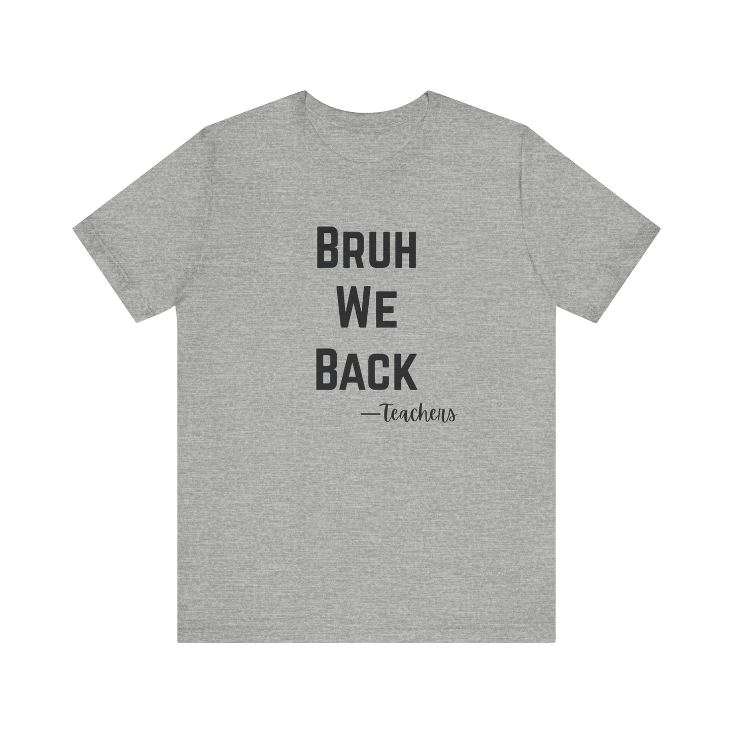 Teacher Appreciation Tee, Teacher Gifts, Back to School Shirt, Funny Teacher Shirt, Educational Humor Tee, Unisex Graphic Tee
