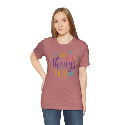 Inspirational Love Quote Tee - Jersey Short Sleeve T-Shirt