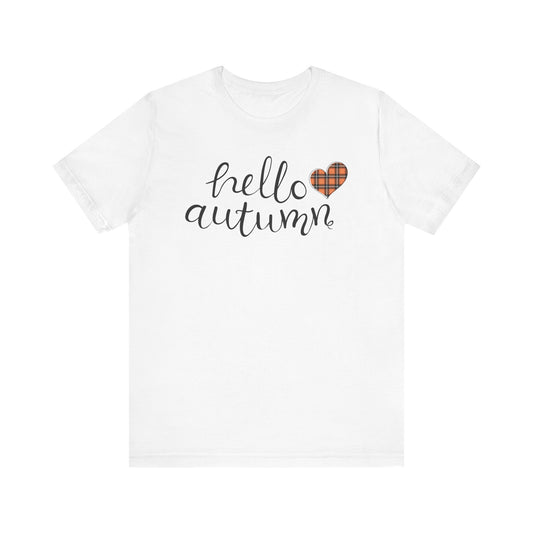Autumn Vibes Tee - Hello Autumn Short Sleeve Shirt for Fall, Casual Wear, Gift for Her, Seasonal Fashion, Comfortable Everyday Tee