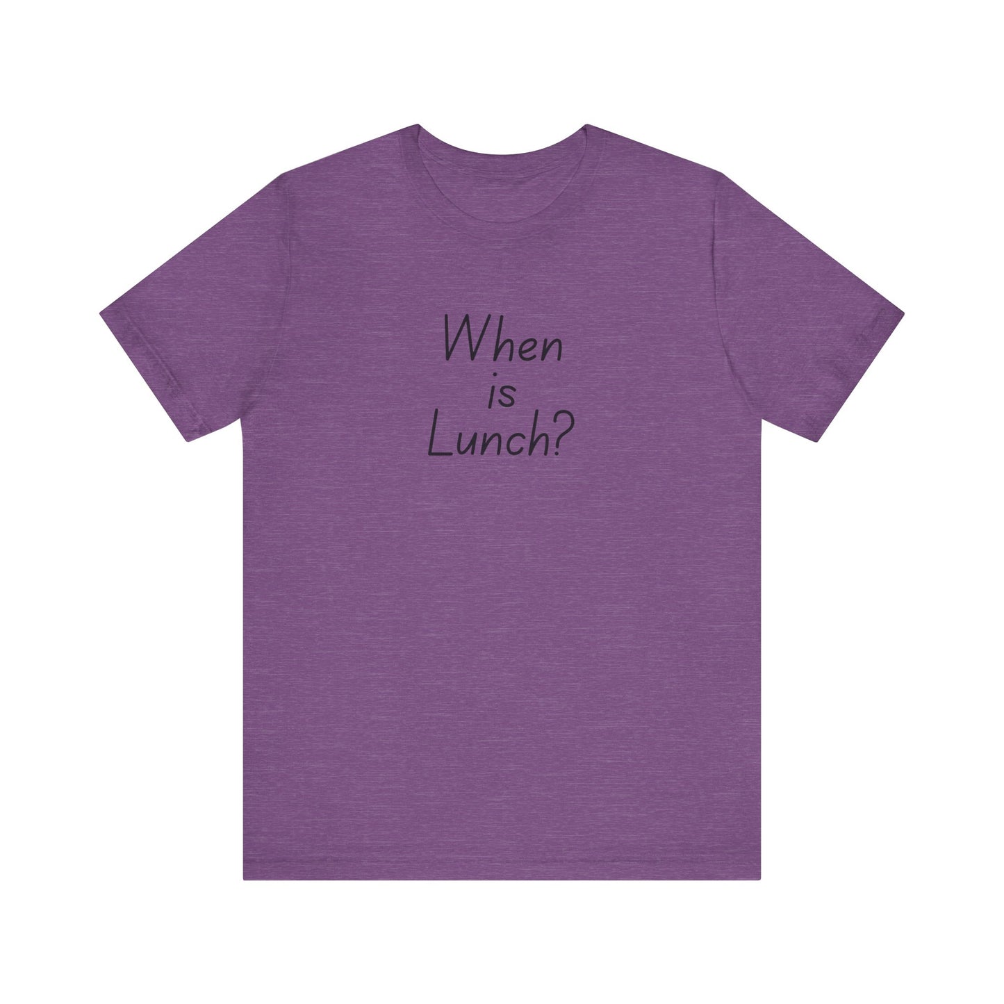 Funny Lunch Question Tee, Cute Unisex Shirt, Gift for Food Lovers, Casual Wear, Summer Outfit, Humorous T-Shirt