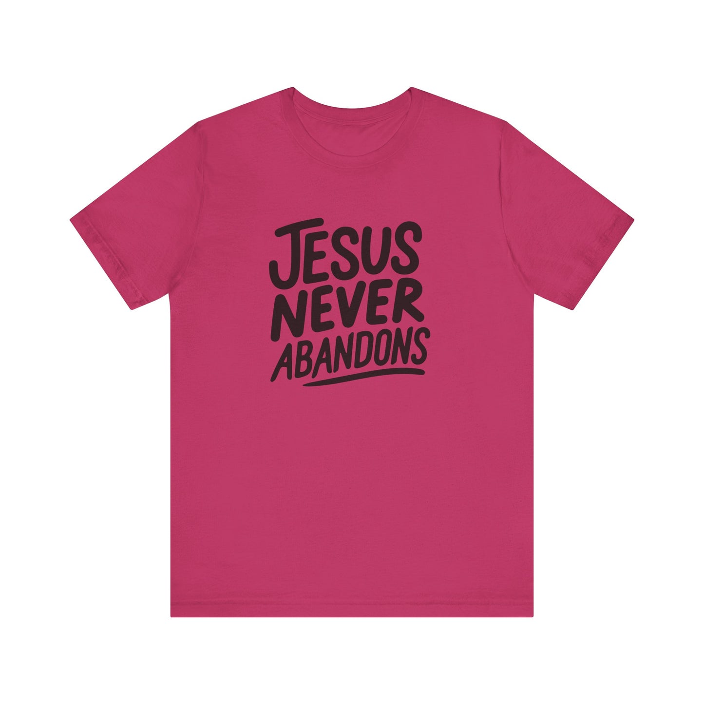 Inspirational Christian Tee - 'Jesus Never Abandons' Unisex Jersey Short Sleeve Shirt