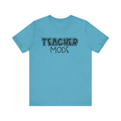 Teacher Mode Unisex Jersey Tee - Perfect Gift for Educators
