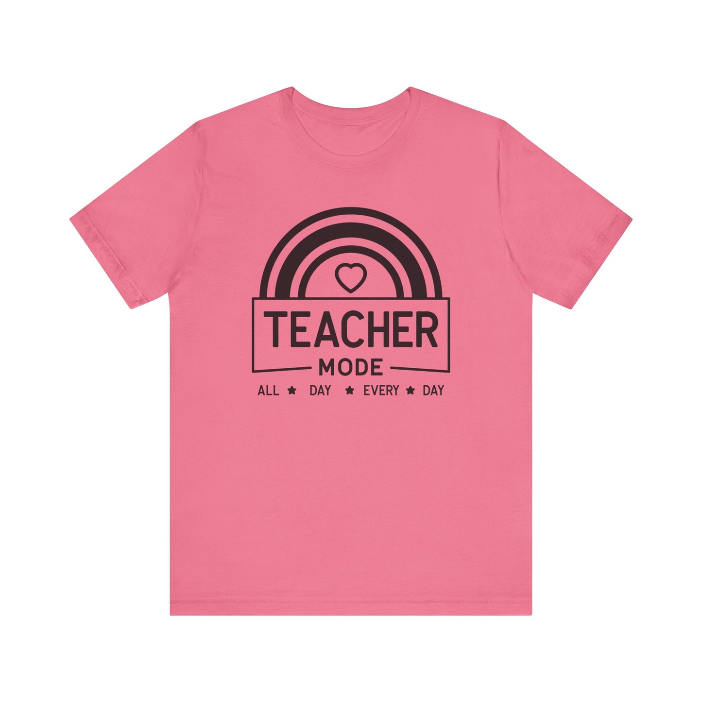 Teacher Mode Unisex Jersey Short Sleeve Tee - All Day Every Day