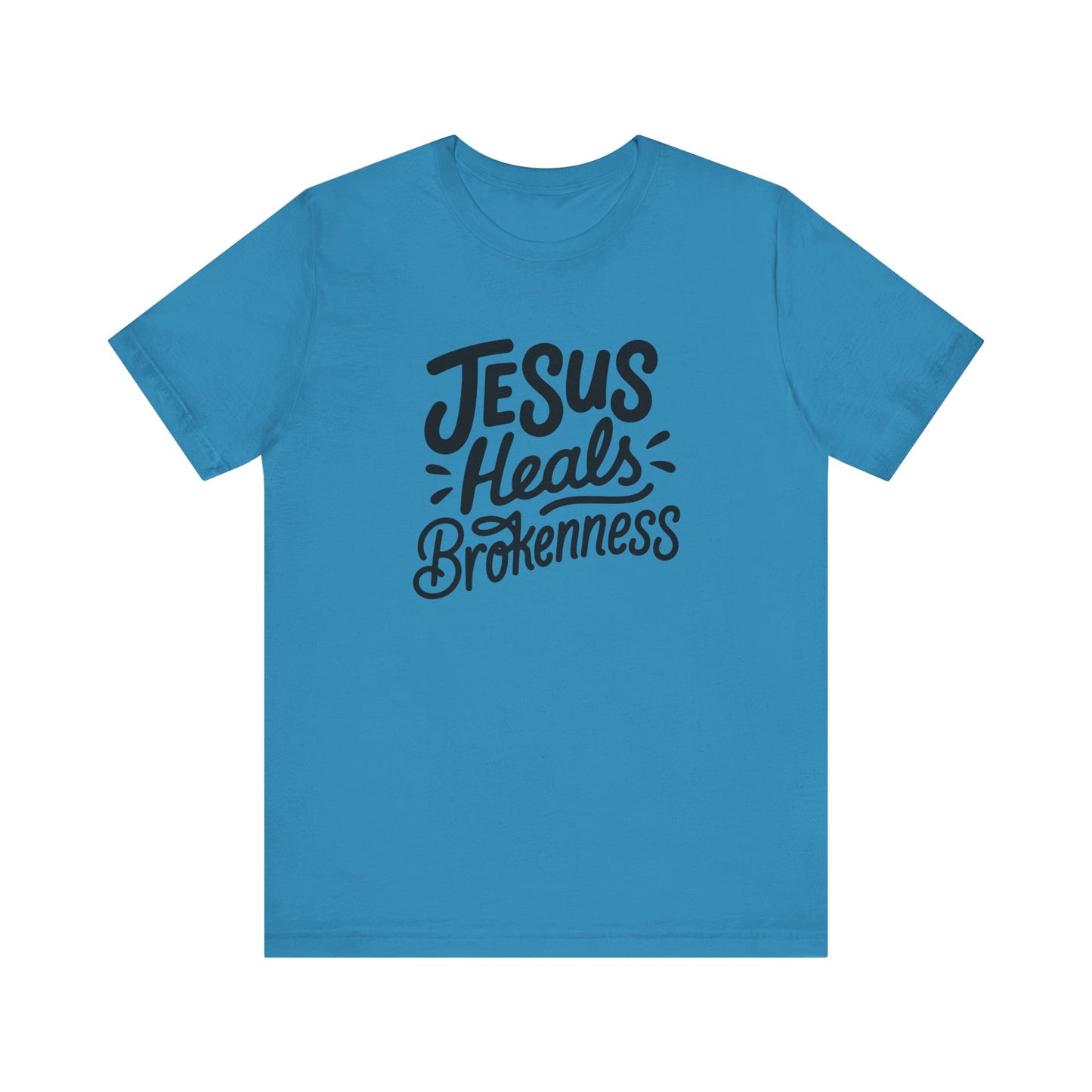 Inspirational Christian Tee - "Jesus Heals Brokenness"