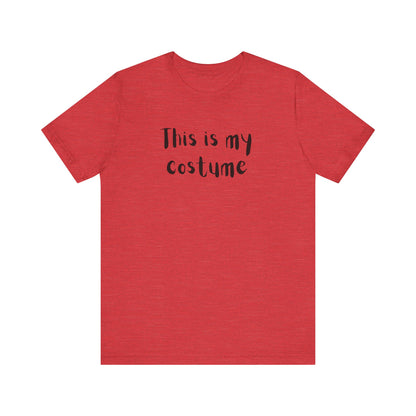 Halloween Costume Tee, Funny Halloween Shirt, Short Sleeve Tee, Spooky Season Apparel, Casual Costume Top, Festive Gift Idea