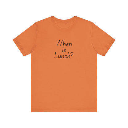 Funny Lunch Question Tee, Cute Unisex Shirt, Gift for Food Lovers, Casual Wear, Summer Outfit, Humorous T-Shirt